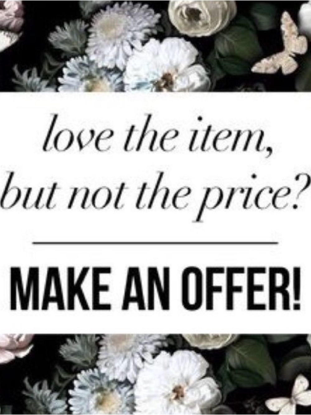 "Make Me An Offer! Closet Clear Out!"